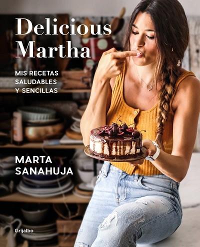 DELICIOUS MARTHA | 9788417752873 | Marta Sanahuja | Llibreria Cinta | Llibreria online de Terrassa | Comprar llibres en català i castellà online | Comprar llibres de text online