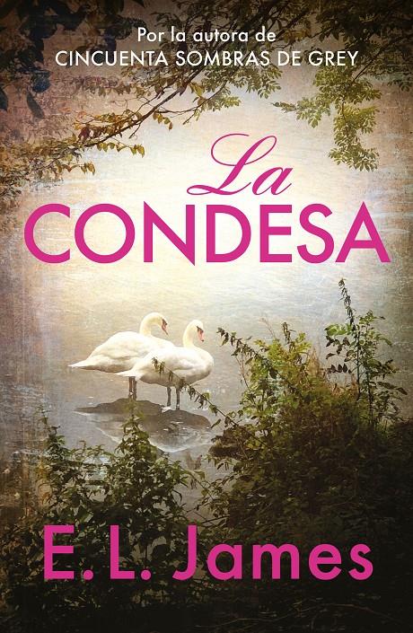 LA CONDESA | 9788425366321 | E.L. James | Llibreria Cinta | Llibreria online de Terrassa | Comprar llibres en català i castellà online | Comprar llibres de text online
