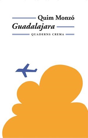 GUADALAJARA -CATALÀ- | 9788477272939 | MONZO, QUIM | Llibreria Cinta | Llibreria online de Terrassa | Comprar llibres en català i castellà online | Comprar llibres de text online
