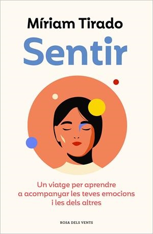 SENTIR | 9788419259103 | Míriam Tirado | Llibreria Cinta | Llibreria online de Terrassa | Comprar llibres en català i castellà online | Comprar llibres de text online