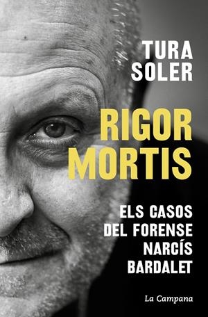 RIGOR MORTIS | 9788419245625 | Tura Soler | Llibreria Cinta | Llibreria online de Terrassa | Comprar llibres en català i castellà online | Comprar llibres de text online