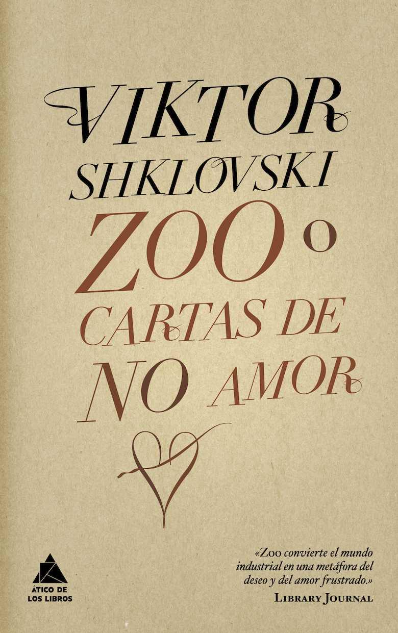 ZOO O CARTAS DE NO AMOR | 9788493780913 | SHIKLOVSKI, VIKTOR | Llibreria Cinta | Llibreria online de Terrassa | Comprar llibres en català i castellà online | Comprar llibres de text online