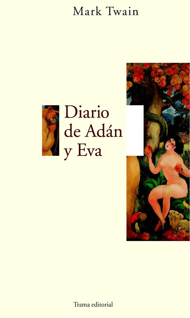 DIARIO DE ADÁN Y EVA | 9788489239418 | TWAIN, MARK | Llibreria Cinta | Llibreria online de Terrassa | Comprar llibres en català i castellà online | Comprar llibres de text online