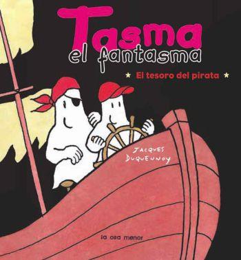 TASMA EL FANTASMA - EL TESORO PIRATA | 9788492766093 | DUQUENNOY, JACQUES | Llibreria Cinta | Llibreria online de Terrassa | Comprar llibres en català i castellà online | Comprar llibres de text online