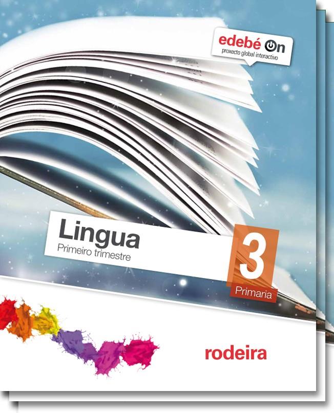 (GALICIA) LINGUA EP3 (GAL) TALENTIA RODEIRA 2015 | 9788483494585 | EDEBÉ, OBRA COLECTIVA | Llibreria Cinta | Llibreria online de Terrassa | Comprar llibres en català i castellà online | Comprar llibres de text online