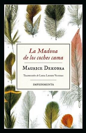 LA MADONA DE LOS COCHES CAMA | 9788417115883 | MAURICE DEKOBRA | Llibreria Cinta | Llibreria online de Terrassa | Comprar llibres en català i castellà online | Comprar llibres de text online