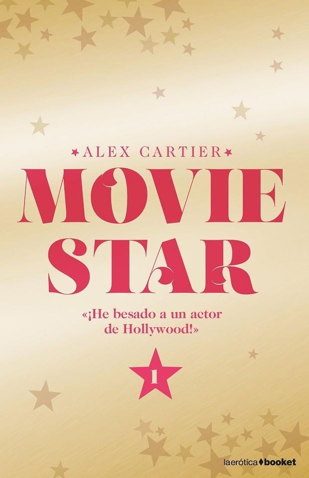MOVIE STAR 1 | 9788408175001 | CARTIER, ALEX | Llibreria Cinta | Llibreria online de Terrassa | Comprar llibres en català i castellà online | Comprar llibres de text online