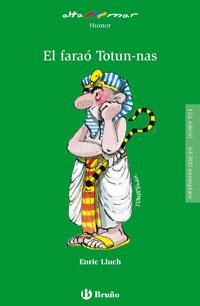 FARAÓ TOTUN-AS, EL (19) | 9788421696767 | Lluch, Enric | Llibreria Cinta | Llibreria online de Terrassa | Comprar llibres en català i castellà online | Comprar llibres de text online