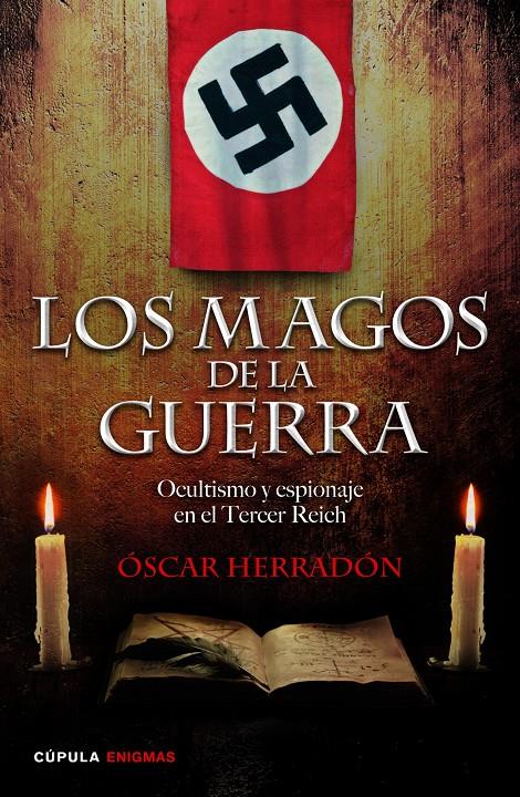 LOS MAGOS DE LA GUERRA | 9788448019228 | ÓSCAR HERRADÓN AMEAL | Llibreria Cinta | Llibreria online de Terrassa | Comprar llibres en català i castellà online | Comprar llibres de text online