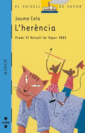 HERENCIA, L' | 9788466112710 | CELA, JAUME | Llibreria Cinta | Llibreria online de Terrassa | Comprar llibres en català i castellà online | Comprar llibres de text online