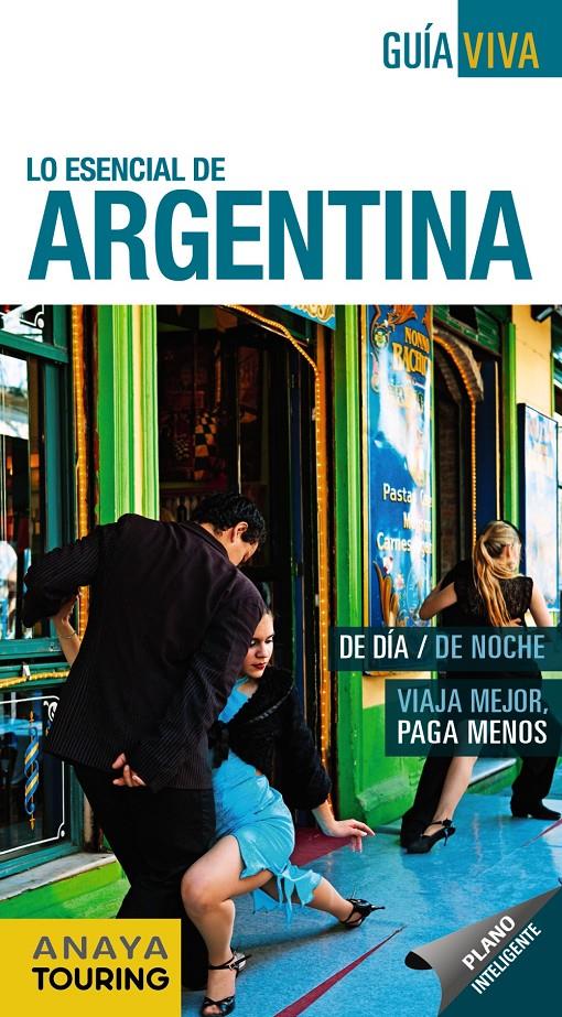 ARGENTINA  (GUIA VIVA) 2016 | 9788499357867 | PAGELLA ROVEA, GABRIELA | Llibreria Cinta | Llibreria online de Terrassa | Comprar llibres en català i castellà online | Comprar llibres de text online