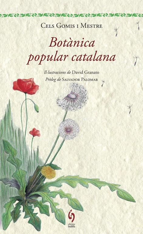 BOTÀNICA POPULAR CATALANA | 9788494256462 | GOMIS MESTRE, CELS | Llibreria Cinta | Llibreria online de Terrassa | Comprar llibres en català i castellà online | Comprar llibres de text online