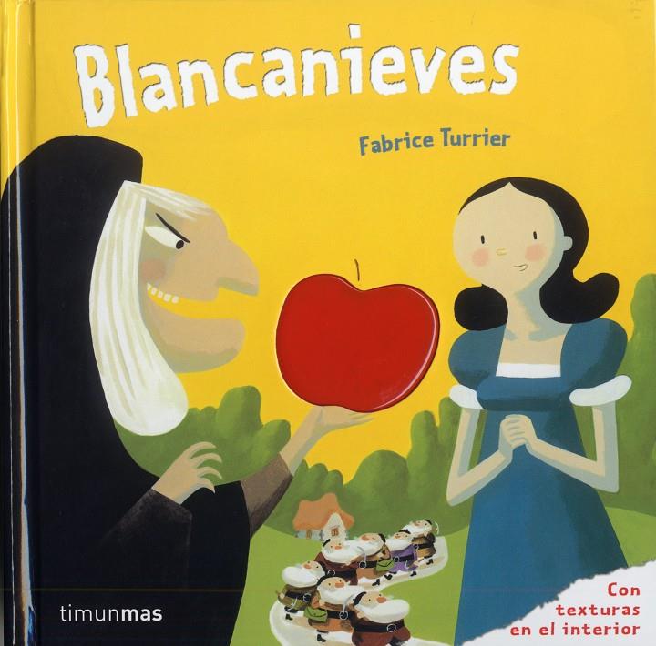 BLANCANIEVES (LIBRO CON TEXTURAS) | 9788408100973 | TURRIER, FABRICE | Llibreria Cinta | Llibreria online de Terrassa | Comprar llibres en català i castellà online | Comprar llibres de text online