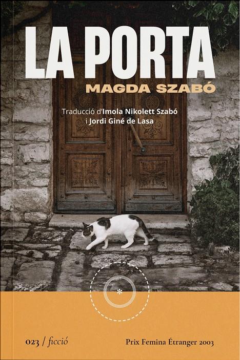 LA PORTA | 9788419059222 | SZABÓ, MAGDA | Llibreria Cinta | Llibreria online de Terrassa | Comprar llibres en català i castellà online | Comprar llibres de text online