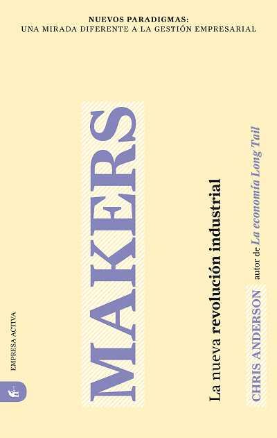 MAKERS | 9788496627703 | ANDERSON, CHRIS | Llibreria Cinta | Llibreria online de Terrassa | Comprar llibres en català i castellà online | Comprar llibres de text online