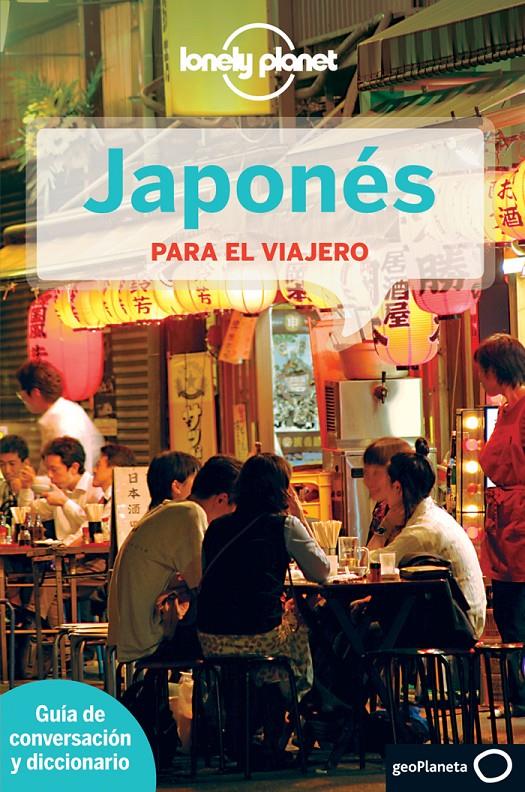 JAPONÉS PARA EL VIAJERO (2014) | 9788408013266 | AA. VV. | Llibreria Cinta | Llibreria online de Terrassa | Comprar llibres en català i castellà online | Comprar llibres de text online