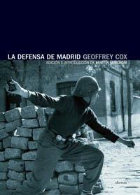 DEFENSA DE MADRID, LA | 9788496511132 | COX, GEOFFREY | Llibreria Cinta | Llibreria online de Terrassa | Comprar llibres en català i castellà online | Comprar llibres de text online