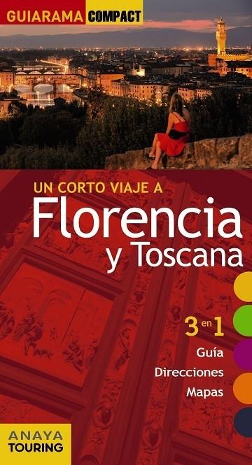 FLORENCIA Y TOSCANA (GUIARAMA COMPACT) 2017 | 9788499358826 | MERINO, IGNACIO | Llibreria Cinta | Llibreria online de Terrassa | Comprar llibres en català i castellà online | Comprar llibres de text online