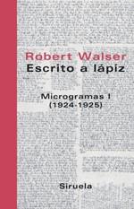 ESCRITO A LAPIZ MICROGRAMAS 1(1924-1925) | 9788478448777 | WALSER, ROBERT | Llibreria Cinta | Llibreria online de Terrassa | Comprar llibres en català i castellà online | Comprar llibres de text online