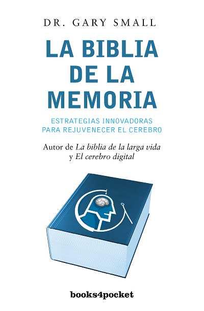 BIBLIA DE LA MEMORIA, LA | 9788492801428 | SMALL, GARY | Llibreria Cinta | Llibreria online de Terrassa | Comprar llibres en català i castellà online | Comprar llibres de text online