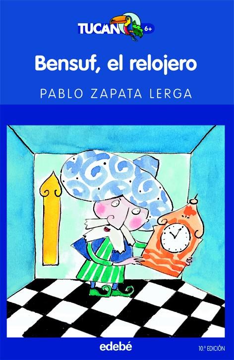 BENSUF, EL RELOJERO (2) | 9788423675340 | ZAPATA LERGA, PABLO (1946- ) | Llibreria Cinta | Llibreria online de Terrassa | Comprar llibres en català i castellà online | Comprar llibres de text online