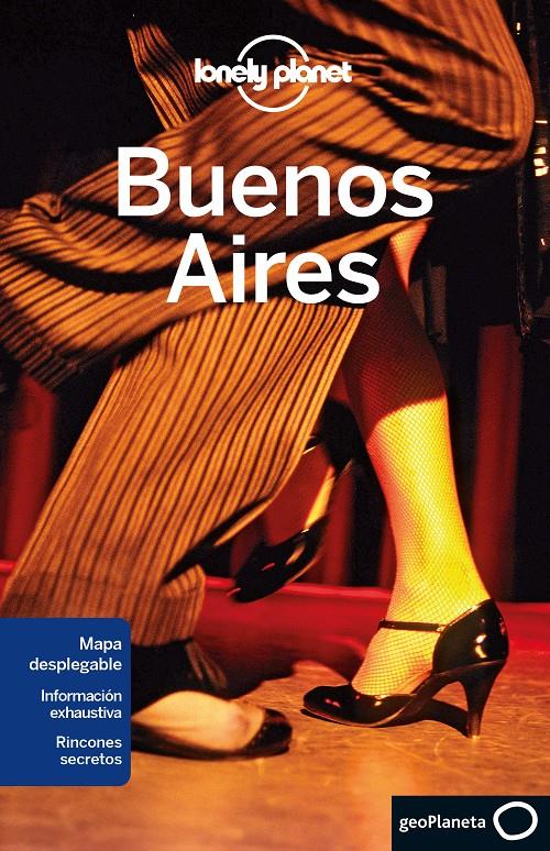 BUENOS AIRES (LONELY PLANET) 2015 | 9788408126089 | SANDRA BAO | Llibreria Cinta | Llibreria online de Terrassa | Comprar llibres en català i castellà online | Comprar llibres de text online