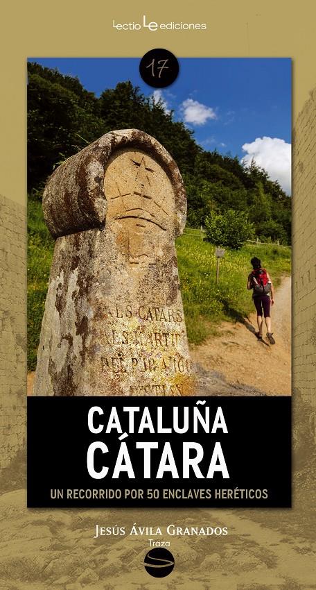 CATALUÑA CÁTARA | 9788416012176 | ÁVILA GRANADOS, JESÚS | Llibreria Cinta | Llibreria online de Terrassa | Comprar llibres en català i castellà online | Comprar llibres de text online