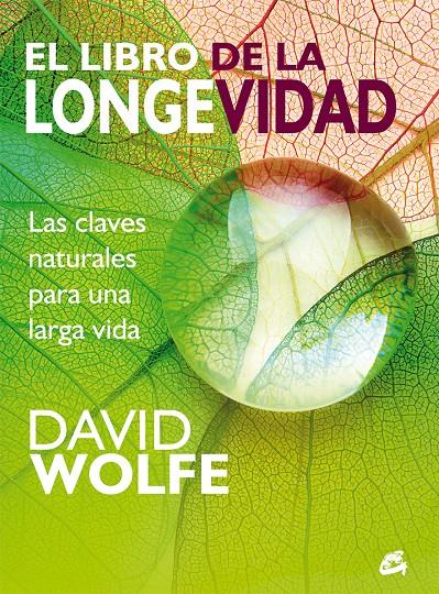EL LIBRO DE LA LONGEVIDAD | 9788484456087 | WOLFE, DAVID | Llibreria Cinta | Llibreria online de Terrassa | Comprar llibres en català i castellà online | Comprar llibres de text online