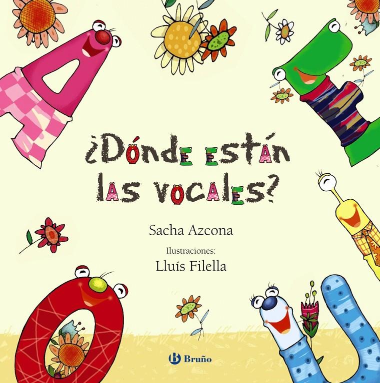 ¿DÓNDE ESTÁN LAS VOCALES? | 9788469607978 | AZCONA, SACHA | Llibreria Cinta | Llibreria online de Terrassa | Comprar llibres en català i castellà online | Comprar llibres de text online