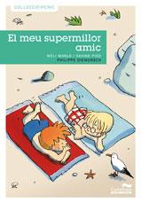 El meu supermillor amic | 9788489625921 | DIEMUNSCH, PHILIPPE | Llibreria Cinta | Llibreria online de Terrassa | Comprar llibres en català i castellà online | Comprar llibres de text online