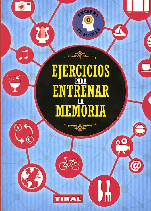 EJERCICIOS PARA ENTRENAR LA MEMORIA | 9788499284811 | VARIOS AUTORES | Llibreria Cinta | Llibreria online de Terrassa | Comprar llibres en català i castellà online | Comprar llibres de text online