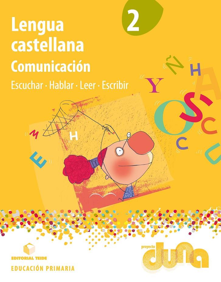 LENGUA 2 EPO DUNA -COMUNICACION- TEIDE 2015 | 9788430719532 | EDITORIAL TEIDE, S.A. | Llibreria Cinta | Llibreria online de Terrassa | Comprar llibres en català i castellà online | Comprar llibres de text online