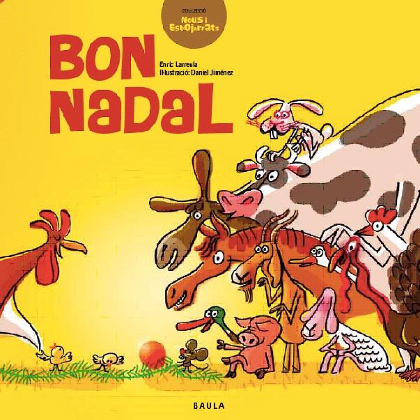 BON NADAL | 9788447928309 | LARREULA I VIDAL, ENRIC | Llibreria Cinta | Llibreria online de Terrassa | Comprar llibres en català i castellà online | Comprar llibres de text online