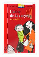 ARBRE DE LA CANYELLA, L' (143) | 9788466120159 | CABEZA, ANNA | Llibreria Cinta | Llibreria online de Terrassa | Comprar llibres en català i castellà online | Comprar llibres de text online