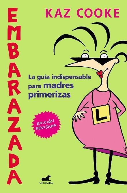 EMBARAZADA | 9788416076932 | Kaz Cooke | Llibreria Cinta | Llibreria online de Terrassa | Comprar llibres en català i castellà online | Comprar llibres de text online