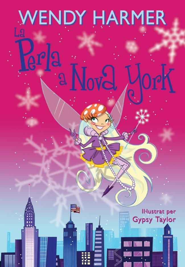 PERLA A NOVA YORK | 9788448831738 | Gypsy Taylor Wendy Harmer | Llibreria Cinta | Llibreria online de Terrassa | Comprar llibres en català i castellà online | Comprar llibres de text online