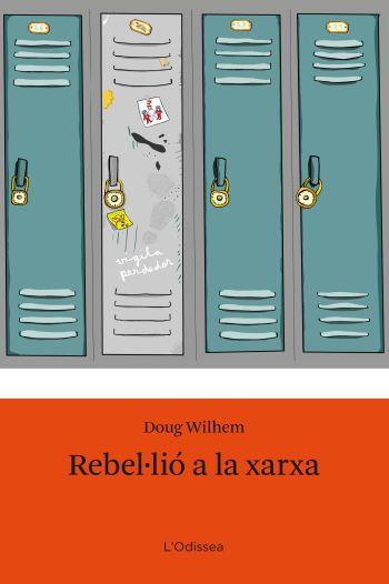 REBEL.LIO A LA XARXA | 9788492671106 | WILHELM, DOUG | Llibreria Cinta | Llibreria online de Terrassa | Comprar llibres en català i castellà online | Comprar llibres de text online