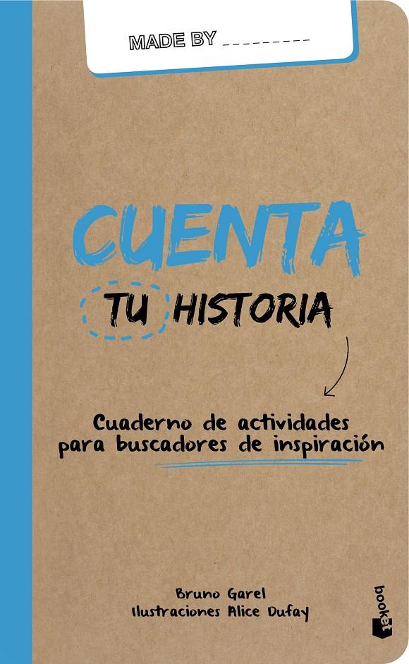 CUENTA TU HISTORIA | 9788408159988 | BRUNO GAREL | Llibreria Cinta | Llibreria online de Terrassa | Comprar llibres en català i castellà online | Comprar llibres de text online