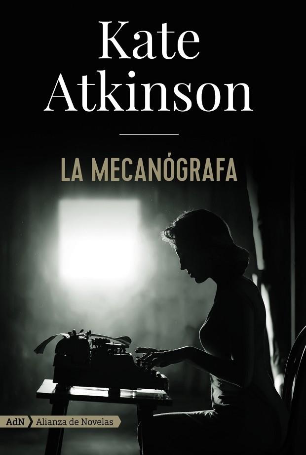 LA MECANÓGRAFA (ADN) | 9788491814405 | ATKINSON, KATE | Llibreria Cinta | Llibreria online de Terrassa | Comprar llibres en català i castellà online | Comprar llibres de text online
