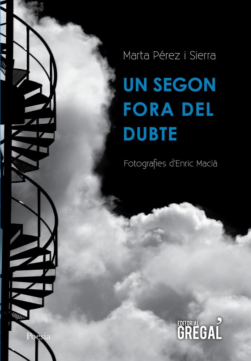 UN SEGON FORA DEL DUBTE | 9788494564833 | PÉREZ I SIERRA, MARTA | Llibreria Cinta | Llibreria online de Terrassa | Comprar llibres en català i castellà online | Comprar llibres de text online