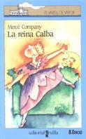 REINA CALBA, LA (26) | 9788476294567 | COMPANY, MERCÈ | Llibreria Cinta | Llibreria online de Terrassa | Comprar llibres en català i castellà online | Comprar llibres de text online