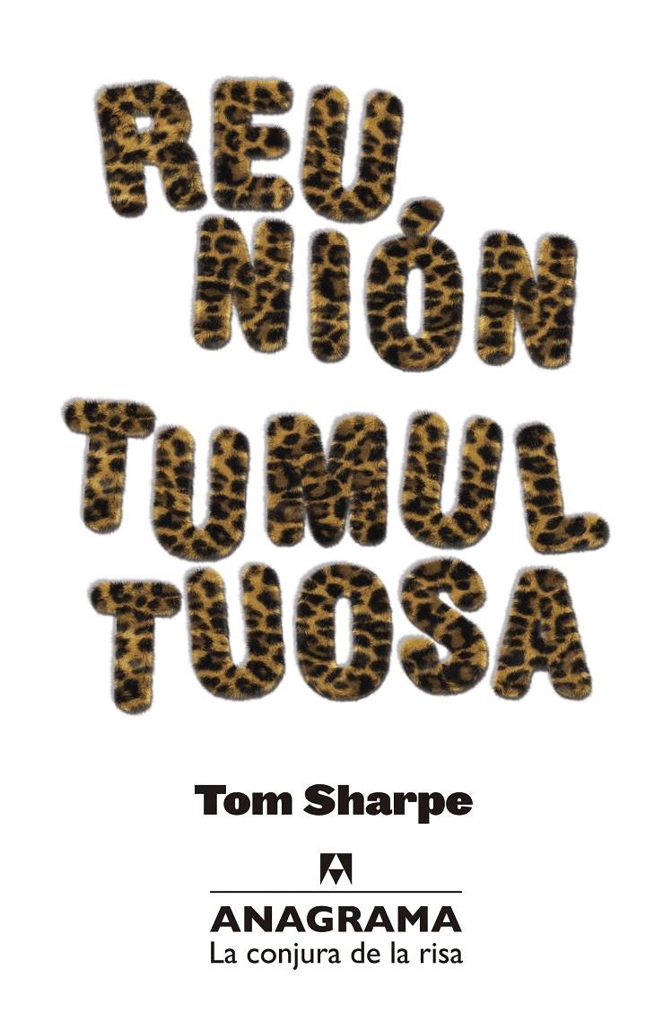 REUNIÓN TUMULTUOSA | 9788433921024 | SHARPE, TOM | Llibreria Cinta | Llibreria online de Terrassa | Comprar llibres en català i castellà online | Comprar llibres de text online