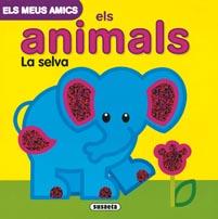 SELVA, LA (MEUS AMICS ELS ANIMALS) | 9788467700091 | BUSQUETS, JORDI | Llibreria Cinta | Llibreria online de Terrassa | Comprar llibres en català i castellà online | Comprar llibres de text online
