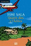 QUATRE DIES A L'AFRICA | 9788429756494 | SALA, TONI | Llibreria Cinta | Llibreria online de Terrassa | Comprar llibres en català i castellà online | Comprar llibres de text online