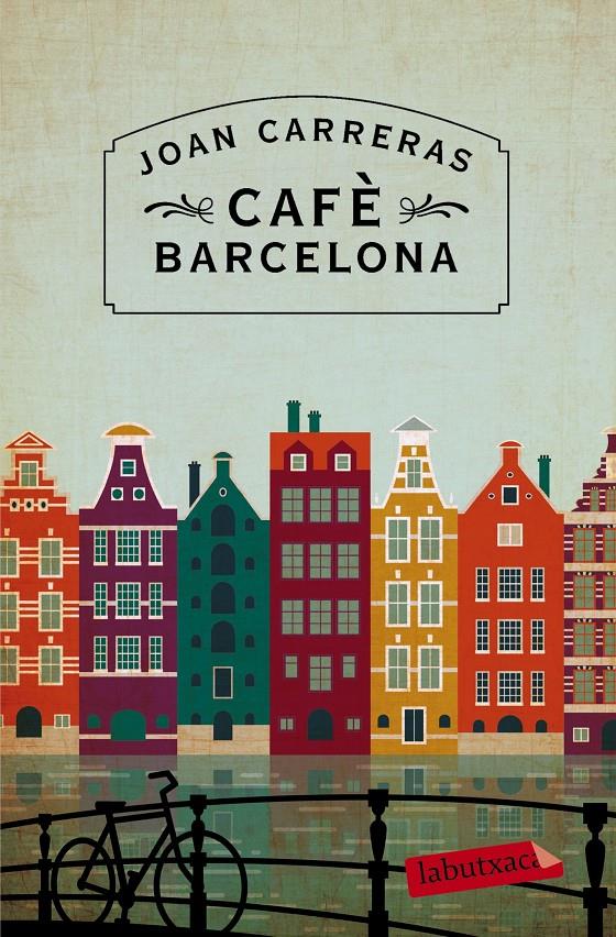 CAFÈ BARCELONA | 9788416334100 | JOAN CARRERAS | Llibreria Cinta | Llibreria online de Terrassa | Comprar llibres en català i castellà online | Comprar llibres de text online