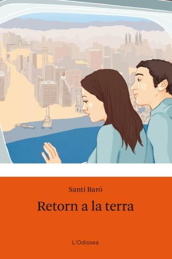 RETORN A LA TERRA | 9788499321110 | BARO, SANTI | Llibreria Cinta | Llibreria online de Terrassa | Comprar llibres en català i castellà online | Comprar llibres de text online