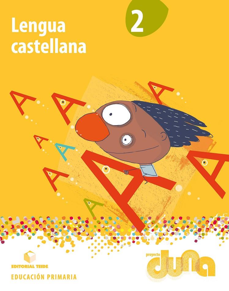 LENGUA CASTELLANA 2 CI DUNA TEIDE 2015 | 9788430719525 | EDITORIAL TEIDE, S.A. | Llibreria Cinta | Llibreria online de Terrassa | Comprar llibres en català i castellà online | Comprar llibres de text online