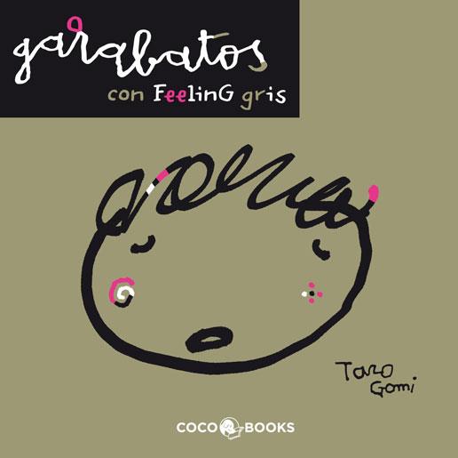 GARABATOS CON FEELING GRIS | 9788493847104 | GOMI, TARO | Llibreria Cinta | Llibreria online de Terrassa | Comprar llibres en català i castellà online | Comprar llibres de text online