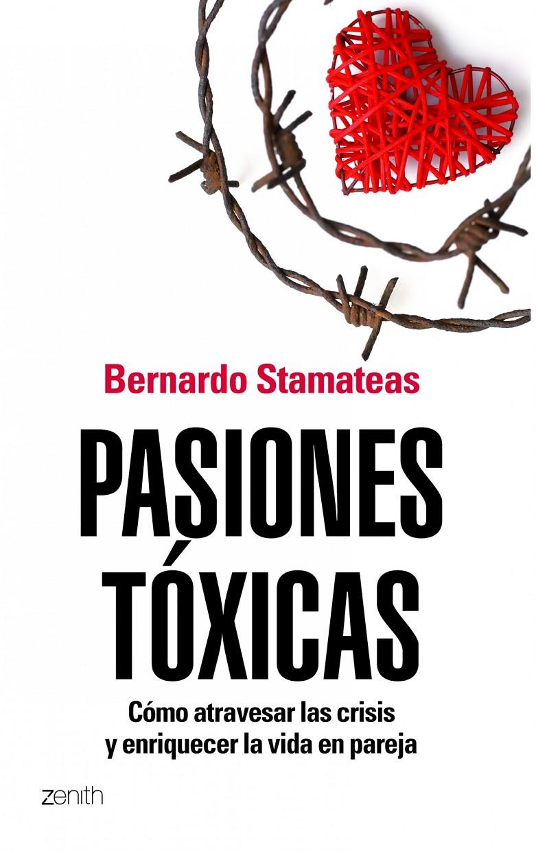PASIONES TOXICAS | 9788408104841 | STAMATEAS, BERNARDO | Llibreria Cinta | Llibreria online de Terrassa | Comprar llibres en català i castellà online | Comprar llibres de text online