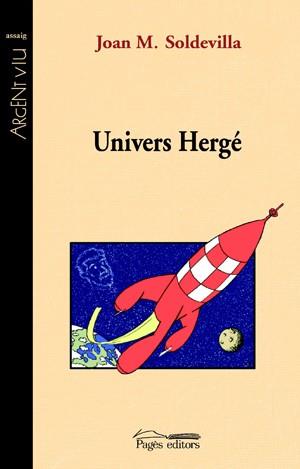UNIVERS HERGE | 9788497794800 | SOLDEVILA, JOAN M. | Llibreria Cinta | Llibreria online de Terrassa | Comprar llibres en català i castellà online | Comprar llibres de text online